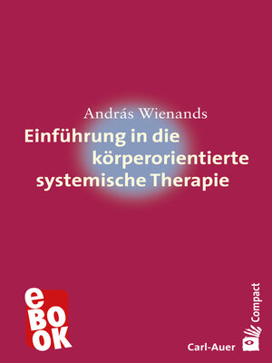 cover image of Einführung in die körperorientierte systemische Therapie